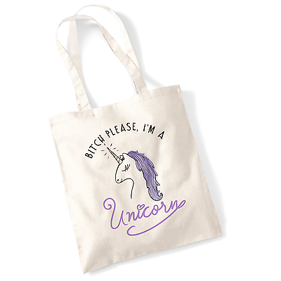 " B***H Please, I'm A Unicorn" Funny Meme Slogan Unicorn Printed Tote Bag