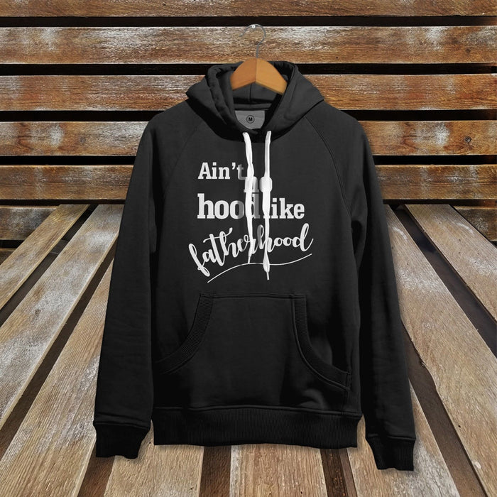 Ain't No Hood In Fatherhood Mens Cute Novelty Father's Day Hoodie Sweater Jumper