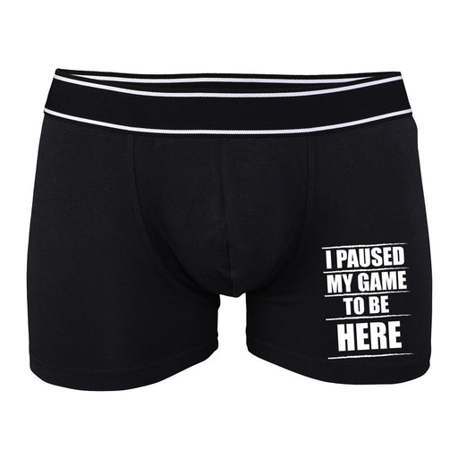 I Paused My Game To Be Here Boxers - Cup Coffee Tea - Gift Present - Xbox PS4