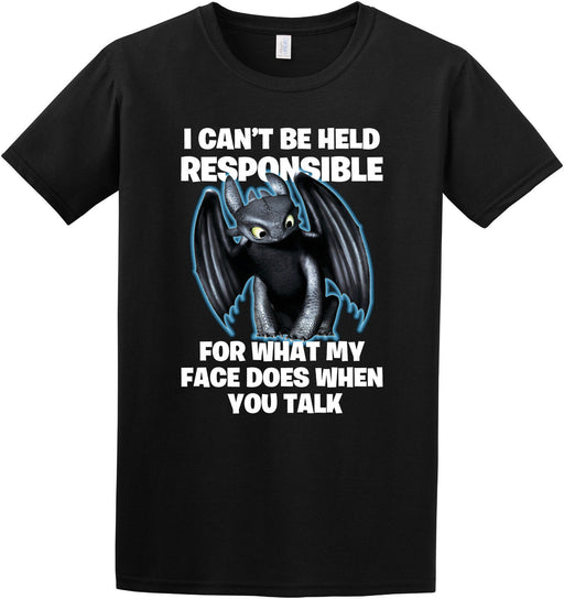 "What my face does when you talk" Funny Toothless Dragon Kids Adults T-shirt