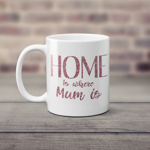 Home is where Mum is Mothers Day Classic Mug Dusky Pink Glitter Printed Gift
