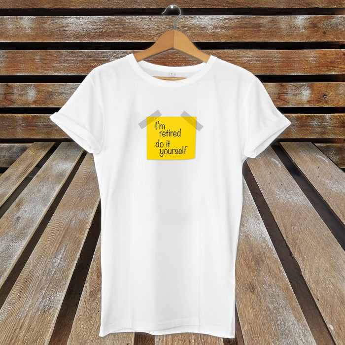 Novelty I'm Retired Do It Yourself Retirement  Last Day At Work Leaving T-Shirt