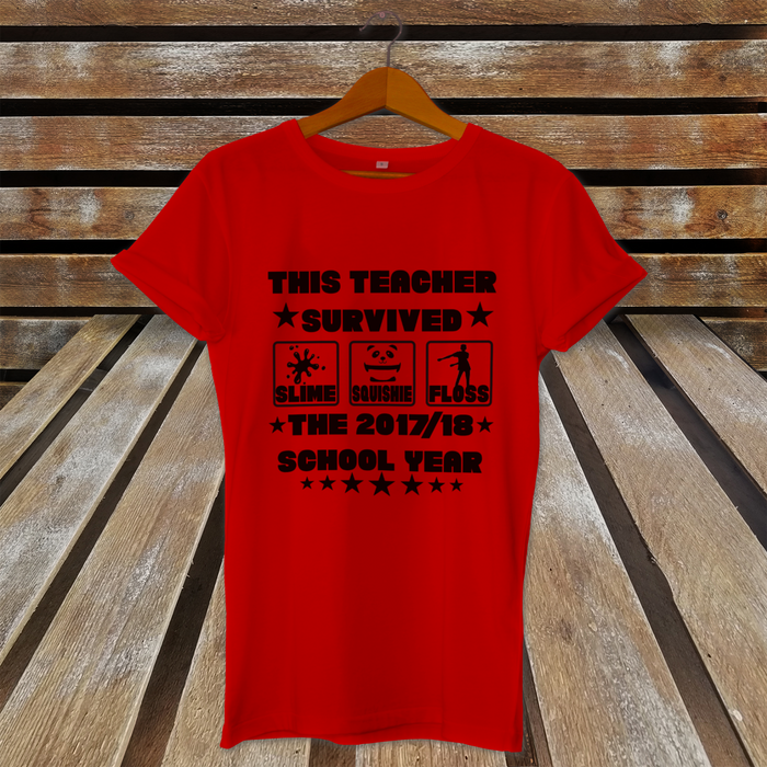 This Teacher Survived 2017/18 School Year Funny Teaching leaving Gift T-Shirt