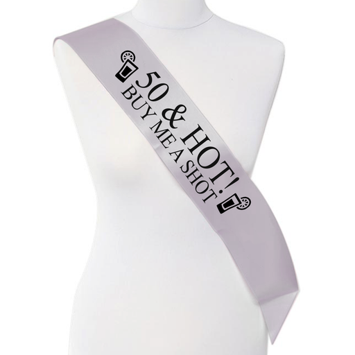 50 & Hot Buy me a shot Birthday Girl Night out Party 50's Silver Sash Ribbon