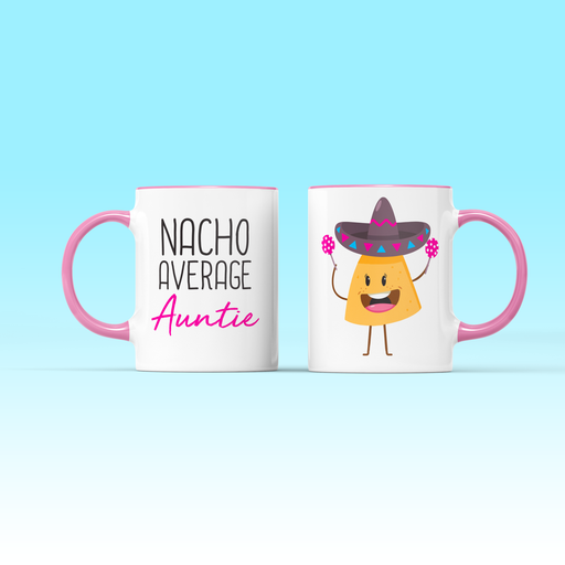 Nacho Average Auntie Mug