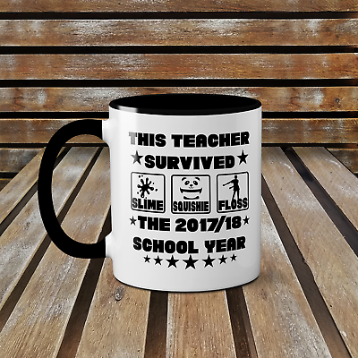 This Teacher Survived The 2017/18 School Year Funny Teacher mug leavers Gift