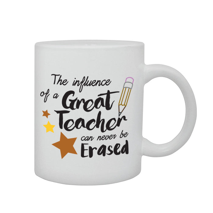 Great Teacher Can't Be Erased Leavers School Present End Year Gift Printed Mug
