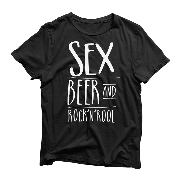 Sex Beer And Rock N Roll T-Shirt - Funny Novelty - Saying Gift Present Birthday
