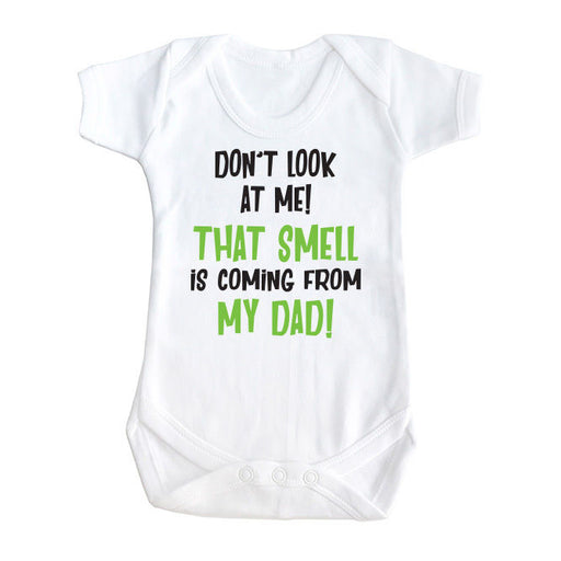 That smell is coming from Dad Funny baby clothes printed Short Babygrow Bodysuit