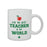 "For the best Teacher in the World" Teacher Gift Graphic Printed Mug