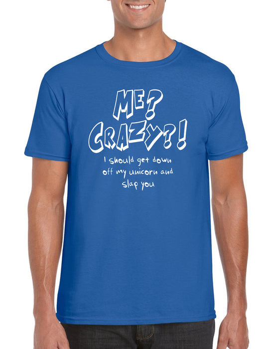 "Me? Crazy?", Funny, Cool, Classic, Retro,Vintage, Hipster T-Shirt S-2XL