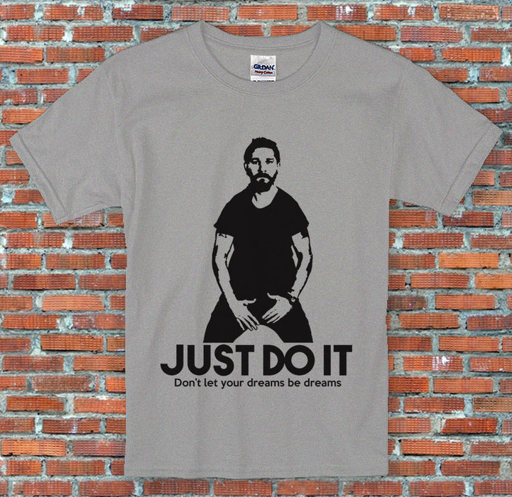 Just Do It Funny Inspiration Meme Inspired T Shirt S M L XL 2XL
