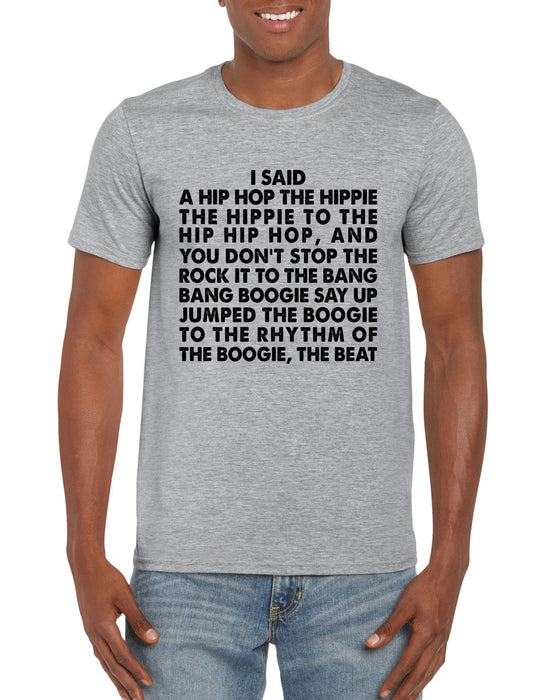 " I Said A Hip Hop The Hippie " Funny Cool Lyrics Song Parody Slogan T-Shirt