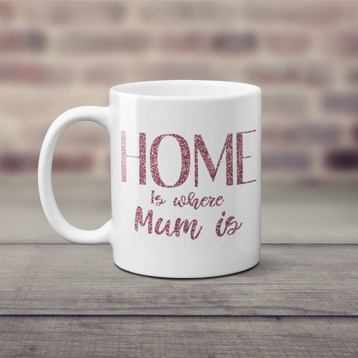 Home is where Mum is Mothers Day Classic Mug Dusky Pink Glitter Printed Gift
