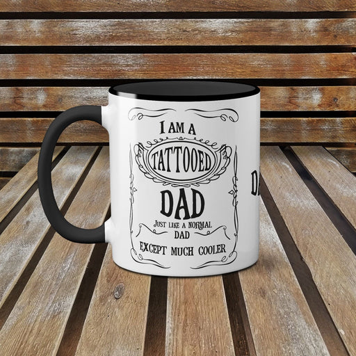 Fathers Day Cute Funny 11 Oz Ceramic Mug Coffee Cup Jack Daniels Tattooed Dad