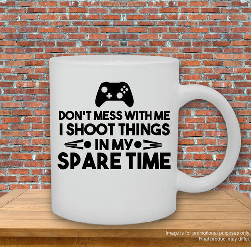 'I shoot things in my spare time' Gamer Mug