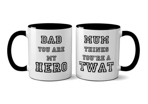 Funny Novelty Father's Day Ceramic Mug "Mum Thinks You're A Twat" Swearing Cup