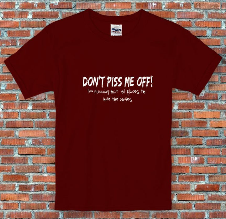 "Dont Piss Me Off", Murder, Funny, Retro, Vintage, Gift, T-Shirt S-2XL