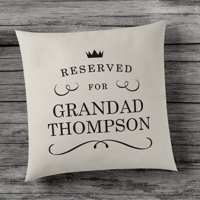 Personalised "Reserved for..." Cushion Cover - Cute Novelty Gift Present - Home
