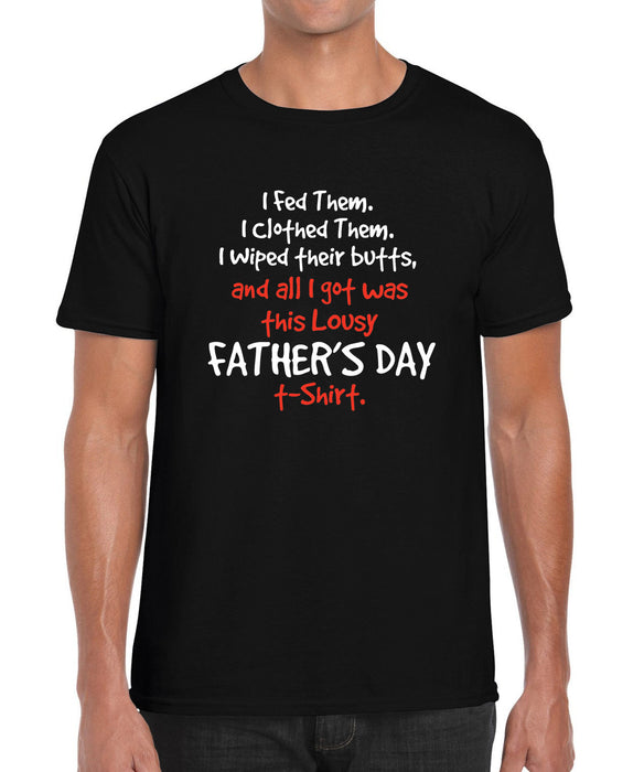 Lousy Fathers Day Shirt Funny Typography Printed Gift Graphic T Shirt