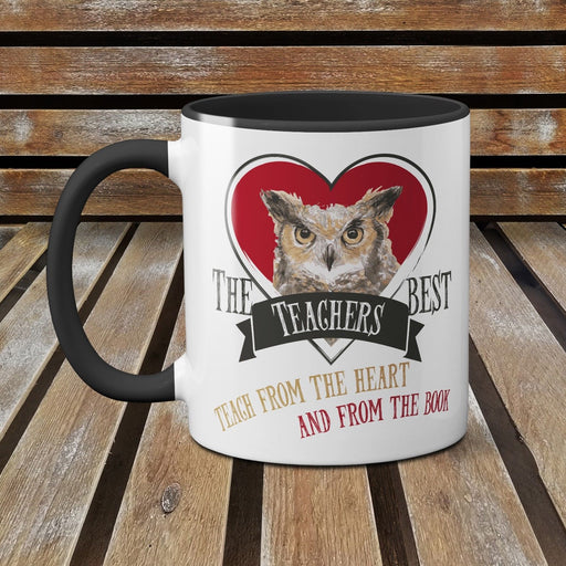The Best Teachers Teach from the Heart and the Book Funny Ceramic Mug Owl - RED