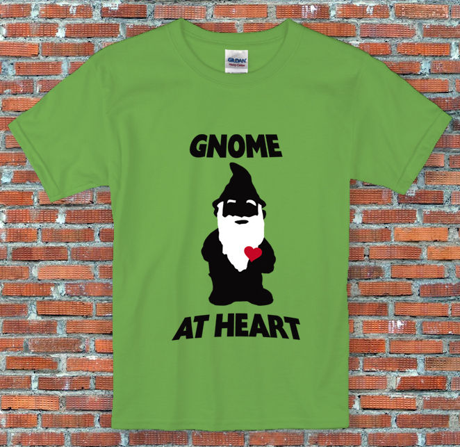 "Gnome at Heart" Funny Gardening Shirt S to 2XL