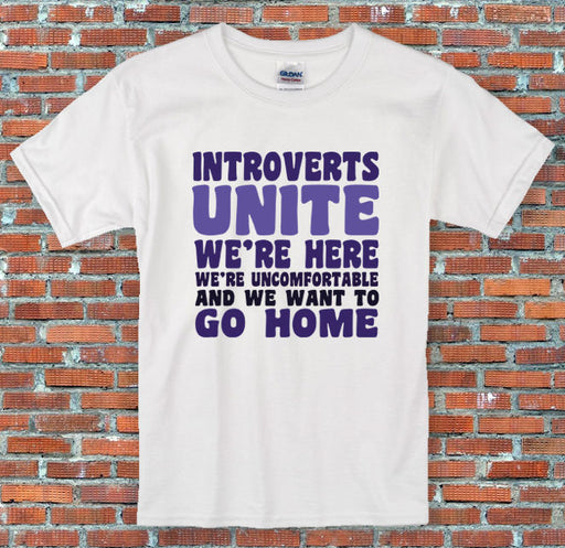 Introverts Unite! Funny Quote T Shirt S - 2XL