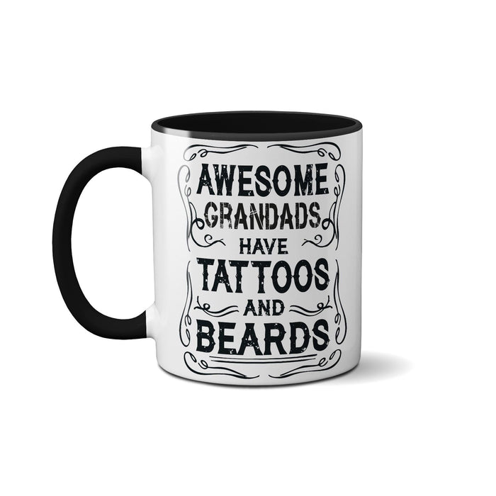 Fathers Day Cute Novelty Ceramic Mug - Awesome Grandads Have Tattoos And Beards