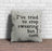 " I tried to stop swearing but I c*** " Funny Rude Explicit Slogan Cushion Cover