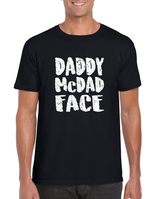 Daddy McDad Face Fathers Day Printed Funny Cool Meme Gift  T-Shirt Tee