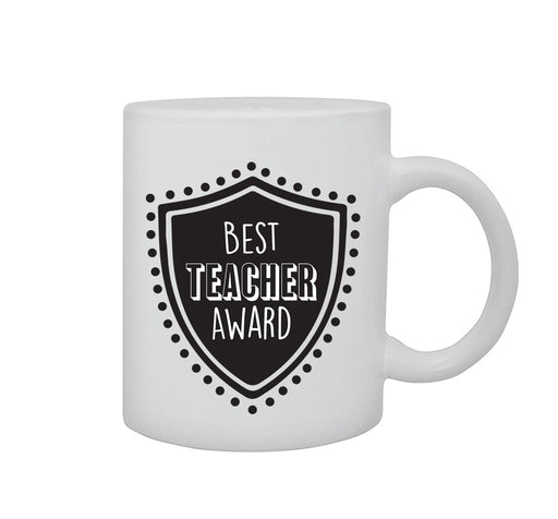 "Best Teacher Award" Teacher Gift Graphic Printed Mug
