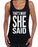 Thats what she said  Hen Party Funny Squad Cute Slogan Black Vest T-shirt