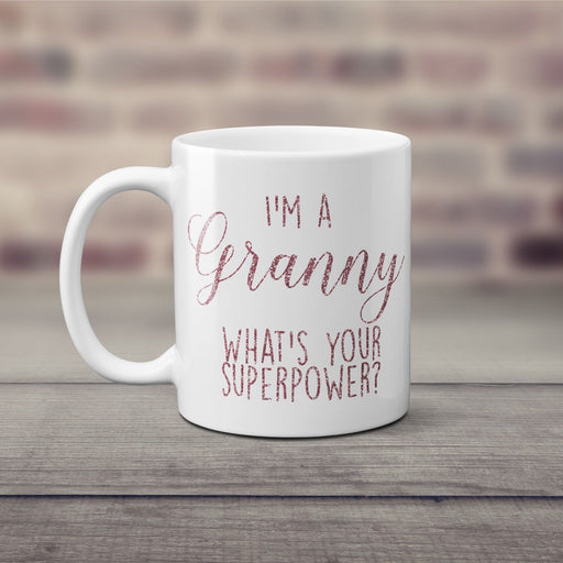 I'm a Granny, What's Your Superpower? Mothers Day Mug Dusky Pink Glitter Gift