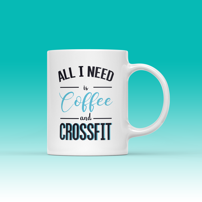 All I Need Is Coffee & Crossfit Mug