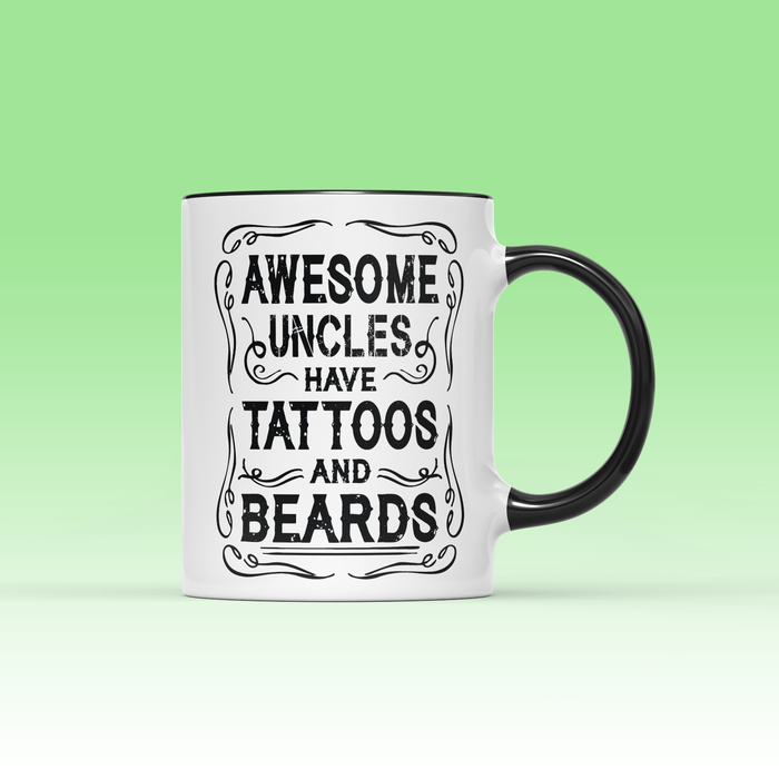 Awesome Uncles Have Tattoos And Beards Mug