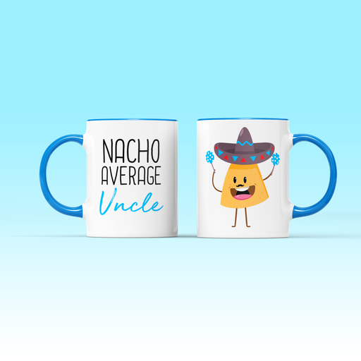 Nacho Average Uncle Mug